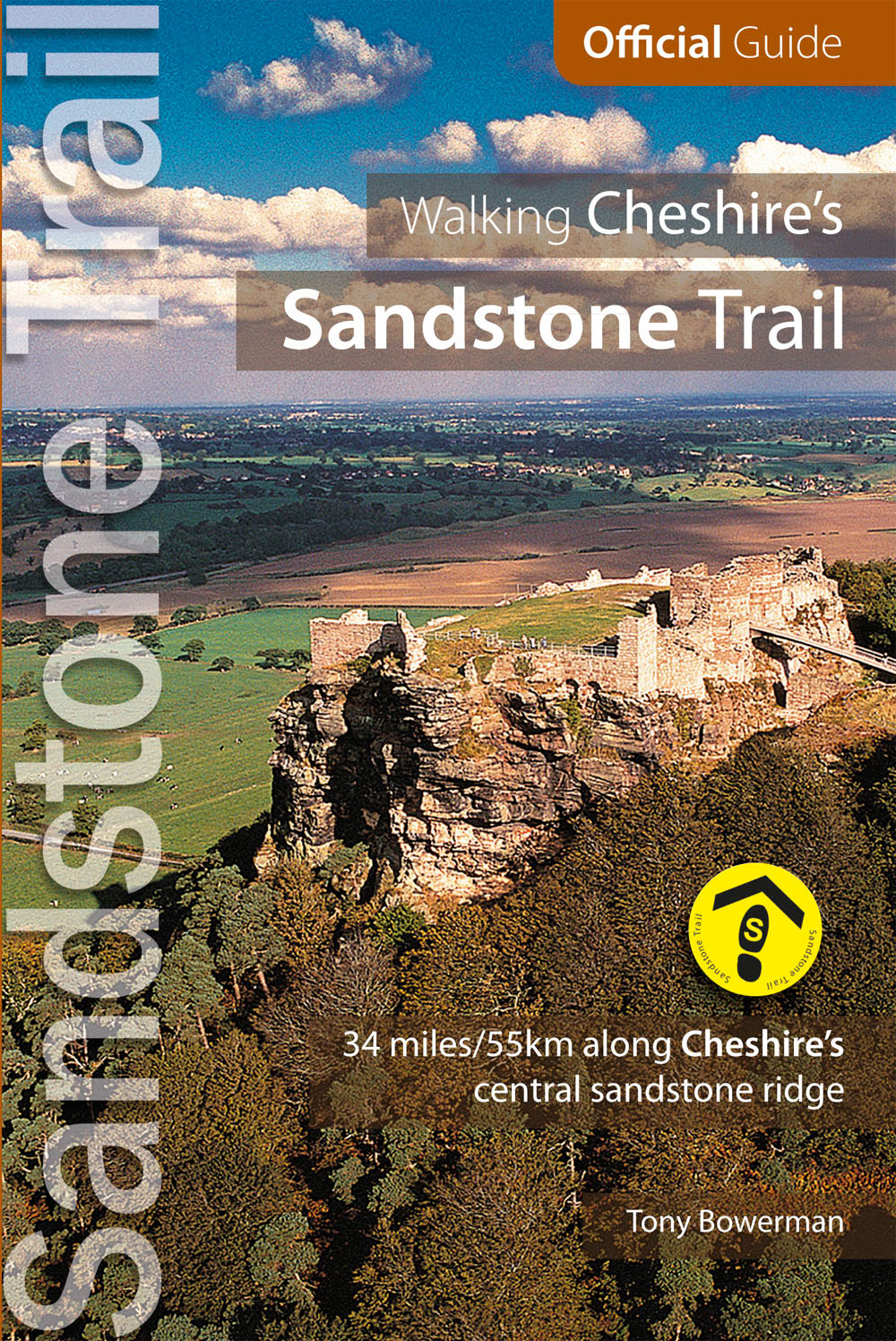 Walking Cheshire's Sandstone Trail - the Official Guide