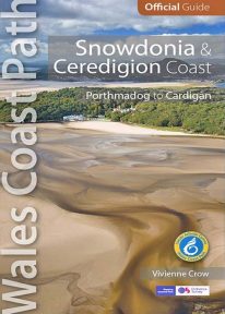 Official Guide to the Snowdonia & ceredigion section of the Wales Coast Path